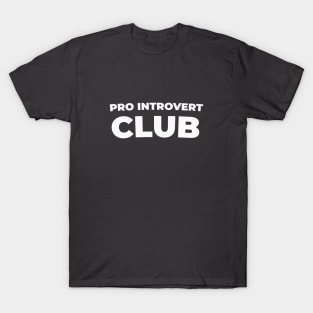 Shirt my fellow introvert T-Shirt